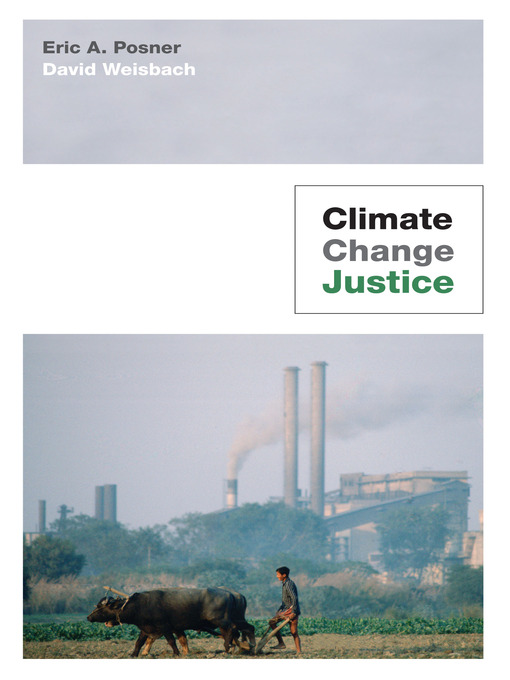 Title details for Climate Change Justice by Eric A. Posner - Available
